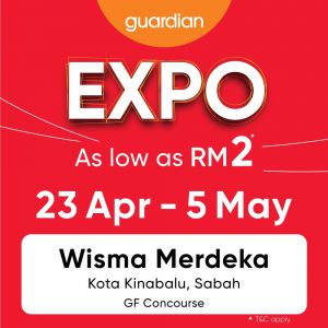 Guardian Expo Sale in Kota Kinabalu: Amazing Deals from RM2 at Wisma Merdeka – April 23 to May 5, 2024!