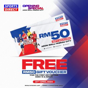 Sports Direct AEON Tebrau, Johor Grand Opening Promotion: Exclusive Deals Await! (26-28 April 2024)