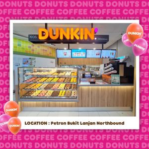 Grand Opening Special at Dunkin' Petron Bukit Lanjan Northbound: Buy 1 Coffee, Get 1 Donut Free | April 24-30, 2024