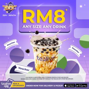 Grab Your Favorite Tealive Drink for Just RM8 - Exclusive Payday Sale | April 25-30, 2024