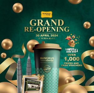 Join Bungkus Kaw Kaw's Grand Reopening at Suria KLCC – Free Gifts & Prizes (Apr 30 - May 2, 2024)!