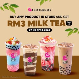 Coolblog RM3 Milk Tea Special: Refresh for Less on April 29-30, 2024!