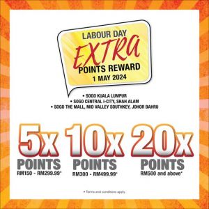 SOGO Labour Day 2024 Promotion: Earn Up to 20x Points on May 1!
