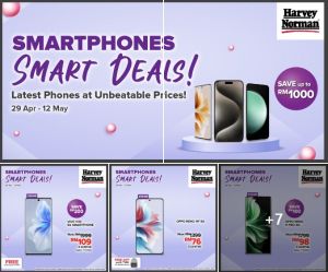 Harvey Norman Smartphones Smart Deals Sale: Save Up to RM1000 (April 29 - May 12, 2024)