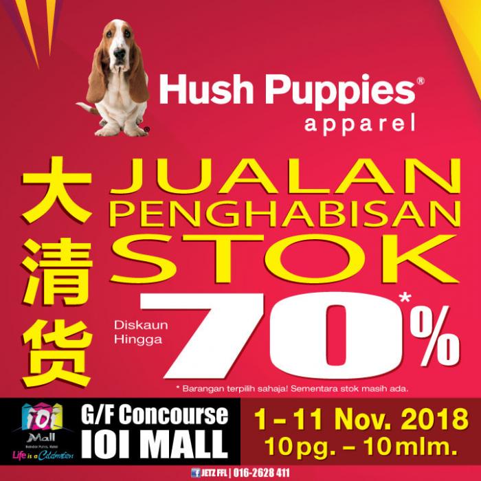 Hush Puppies Stock Clearance Sale Discount Up To 70% (1 November 2018 - 11 November 2018)