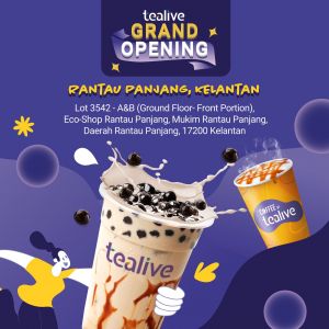 Tealive Rantau Panjang Grand Opening: Buy 1 Free 1 Promotion!