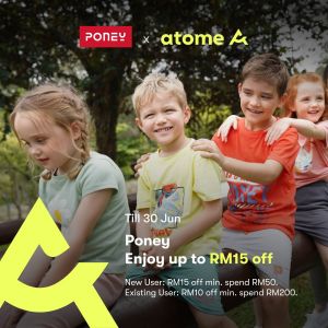 Poney RM15 OFF Promotion with Atome: Shop Now Until 30 June 2024