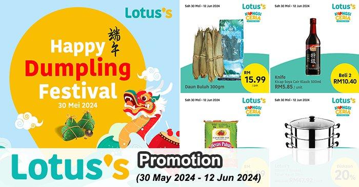 Lotus's Dumpling Festival Promotion: Special Deals from 30 May - 12 June 2024
