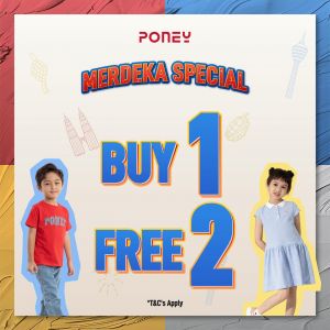 Poney Merdeka Sale: Buy 1 FREE 2 Kids Clothing (1-31 August 2024)!