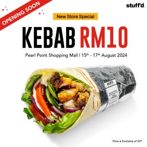 Stuff'd Pearl Point Grand Opening Promotion: RM10 Kebab Special (15-17 August 2024)