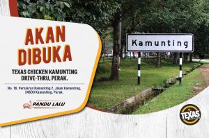 Texas Chicken Kamunting Drive-Thru Opening on 23 August 2024 – Free Chicken & RM5 Voucher for First Customers!