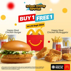 McDonald’s School Holiday Promotion: Buy 1 Get 1 Free Happy Meal (14-15 September 2024)