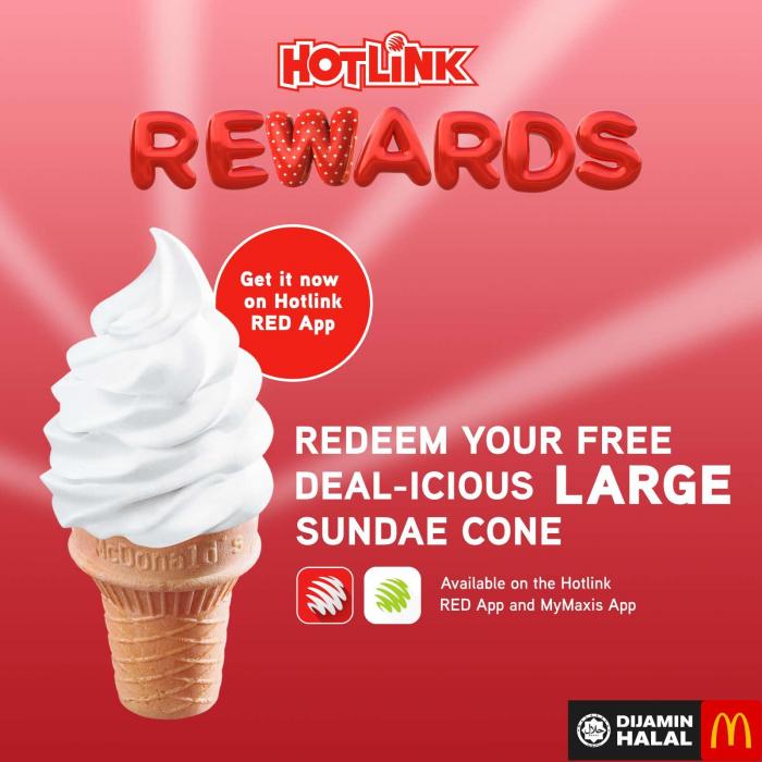 McDonald's Hotlink Rewards FREE Deal-Icious Large Sundae Cone (until 31 Jan 2019)