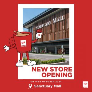 San Francisco Coffee Sanctuary Mall Grand Opening Promotion: Free Coffee, Buy 1 Free 1, & Limited Edition Mug (16-23 October 2024)