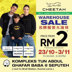 Cheetah Warehouse Sale: RM2 Deals at Kompleks Tun Abdul Ghafar Baba (23 October - 3 November 2024)