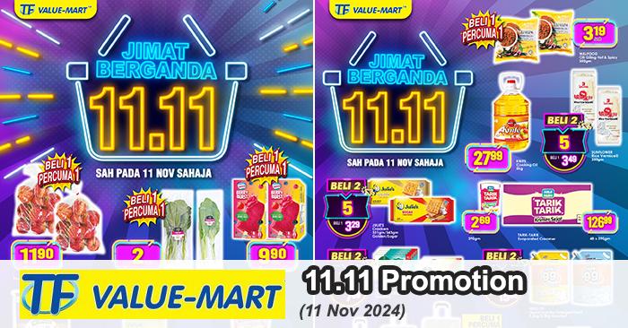 TF Value-Mart 11.11 Promotion: Unmissable Jimat Berganda Deals & Discounts (11 November 2024)