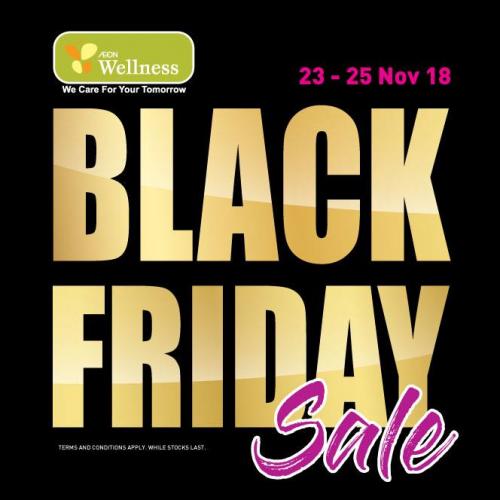 AEON Wellness Black Friday Sale Up To 50% Discount (23 November 2018 - 25 November 2018)