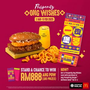 McDonald’s CNY 2025 Prosperity Promotion – Win RM888 & Enjoy Festive Treats (1 Jan - 5 Feb 2025)