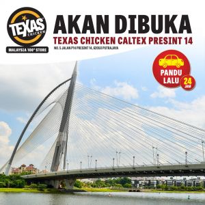 Texas Chicken Caltex Presint 14 Putrajaya Opening Promotion – Free Chicken and RM5 Vouchers!