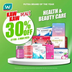Watsons Promotion: 30% OFF Health & Beauty Care Deals (27 Feb - 3 Mar 2025)