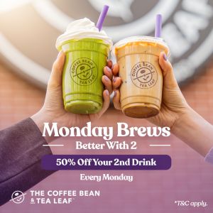 Coffee Bean Monday Promotion – 50% Off 2nd Drink Every Monday