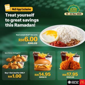 McDonald's Ramadan Promotion (16-22 Mar 2025) - Exclusive Deals from RM6 on McD App