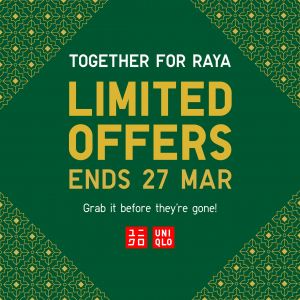 UNIQLO Raya Sale 2025 – Limited Offers Until 27 March 2025!