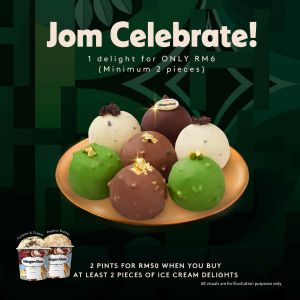 Haagen-Dazs Raya Promotion 2025: RM6 Ice Cream Delights and RM50 for 2 Pints