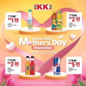 KK Super Mart Labour Day & Mother's Day Promotion 2025 - Save More on Drinks, Snacks & Essentials