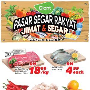 Giant Pasar Segar Rakyat Promo 21-24 April 2025 – Top Deals on Fresh Groceries and Essentials