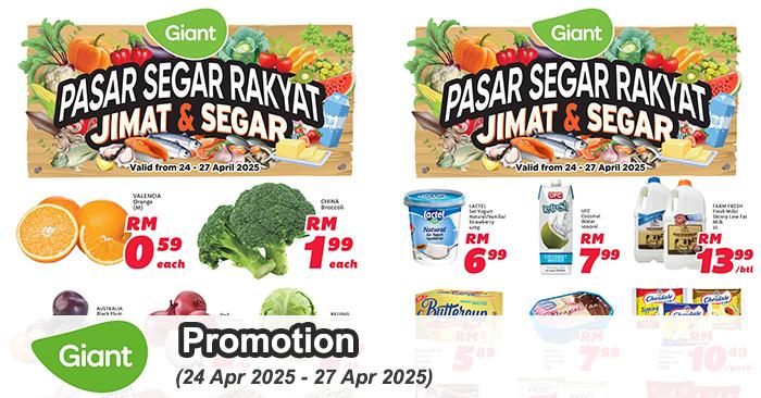 Giant Weekend Promotion - Fresh Deals You Shouldn’t Miss (24-27 April 2025)
