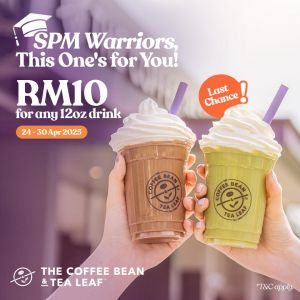 Coffee Bean SPM 2024 Deal: Enjoy Any 12oz Drink for RM10! (24-30 April 2025)