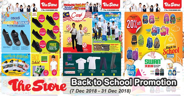 The Store Back to School Promotion Catalogue (7 December 2018 - 31 December 2018)