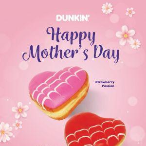 Dunkin’ Mother’s Day Special 2–11 May 2025 – Limited Edition Heart Donuts for Mom