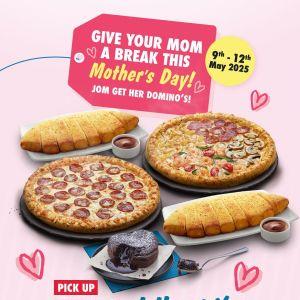 Domino's Mother's Day Promo 2025: FREE Lava Cake with Pizza & Sides (9-12 May)