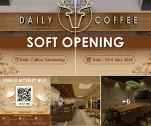 Daily Coffee Senawang Grand Opening Promotion (Starts 23 May 2025) | Get FREE Vouchers!