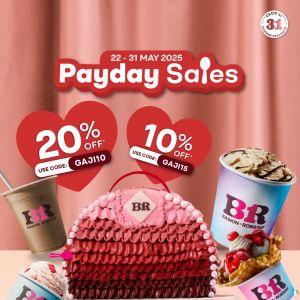 Baskin-Robbins Payday Sale: Up to 20% OFF for Club 31 Members (22-31 May 2025)