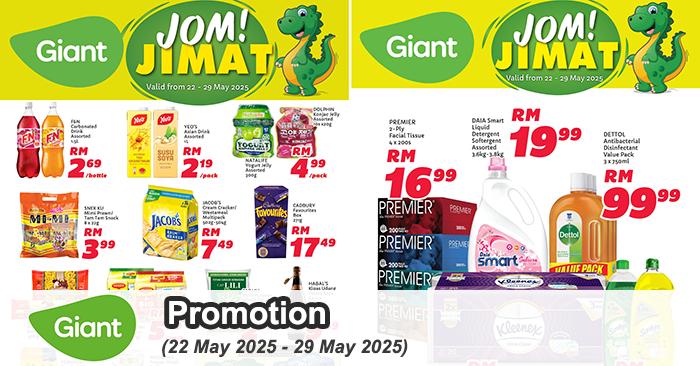 Giant Promotion 22-29 May 2025 – Unbeatable Deals on Groceries & Home Essentials!
