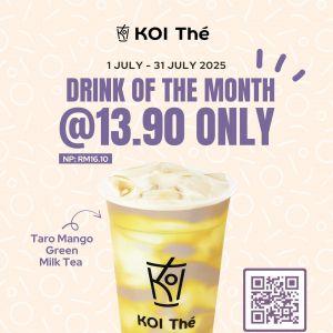KOI Thé Taro Mango Green Milk Tea Promotion: Drink of the Month Only RM13.90 (1–31 July 2025)