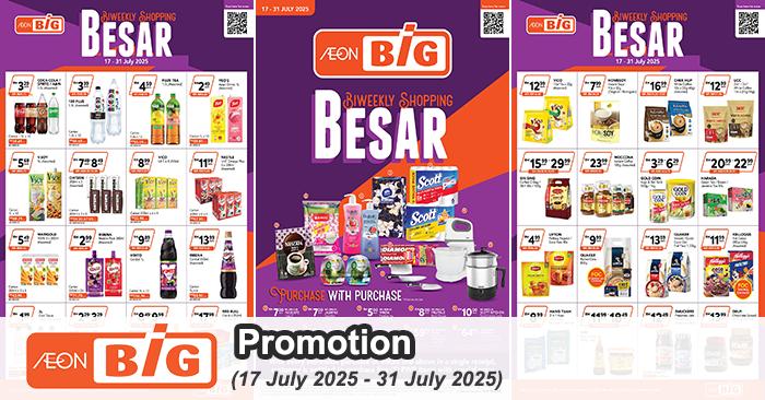 AEON BiG Promotion Catalogue 17-31 July 2025: Groceries, Household & PWP Deals