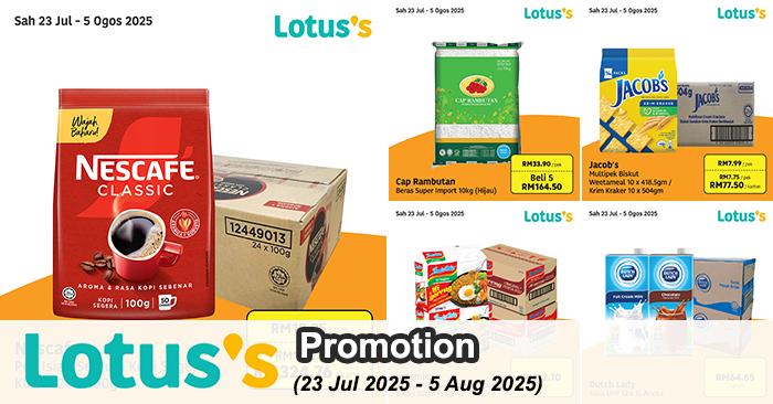 Lotus's Promotion: Beli Lebih Untung Lebih Deals (23 Jul - 5 Aug 2025)
