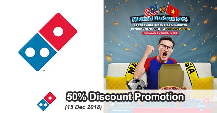 Domino's Pizza Discount 50% Promotion (15 December 2018)