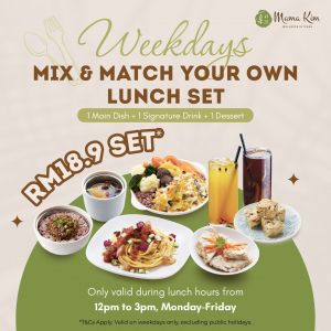 MamaKim Weekday Lunch Set Promotion – RM18.90 for Main Dish, Drink & Dessert