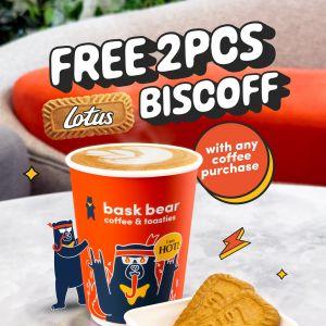 Bask Bear Promotion – FREE 2 Pieces Lotus Biscoff with Any Coffee Purchase