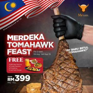 Me’nate Merdeka Tomahawk Feast Promotion – From RM399 with Free Sides (11 Aug – 16 Sep 2025)