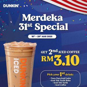 Dunkin Merdeka Promotion 2025: 2nd Iced Coffee Only RM3.10 (18-29 Aug)