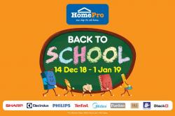 HomePro Back to School Promotion (14 December 2018 - 1 January 2019)