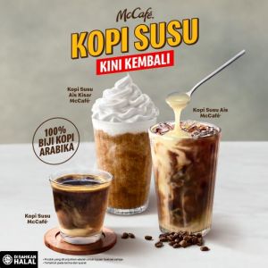 McDonald’s McCafé Kopi Susu Is Back – Hot, Iced & Ice Kisar (Limited Time)
