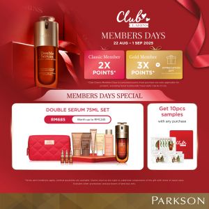 Parkson Clarins Members Days Sale 2025 – Free Gifts & Double Serum Deals (22 Aug - 1 Sep)