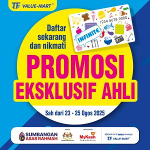 TF Value-Mart Member Promotion 23-25 August 2025 – Exclusive Infinite Deals
